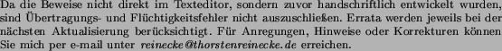 \begin{singlespace}
{\footnotesize Da die Beweise nicht direkt im Texteditor, so...
...de}
{\footnotesize erreichen.}{\footnotesize\par
}
\medskip {}
\end{singlespace}